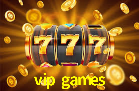 vip games,vip.game