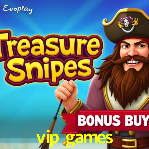 vip games,vip.game